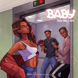 Baby (feat. Spy Shitta)