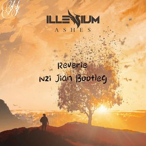 ILLENIUM-Reverie（Necy remix）