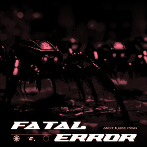 Fatal Error (Extended Mix)