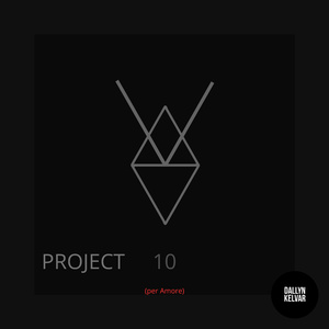 Project 10 (Per Amore)