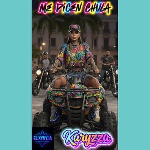 ME DICEN CHULA (feat. Karyzza)
