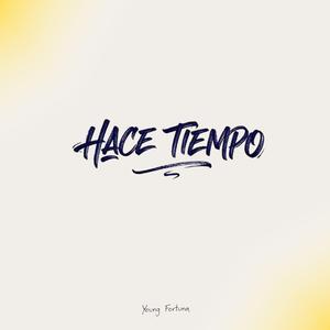 Hace Tiempo