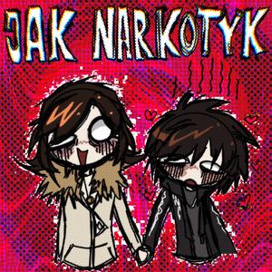 jak narkotyk