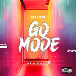 Go Mode (feat. Kid Al)