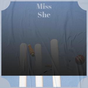 Miss She