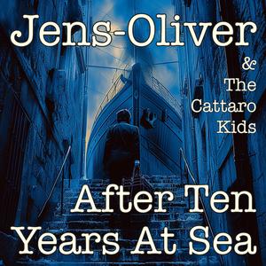 After Ten Years At Sea (feat. The Cattaro Kids)