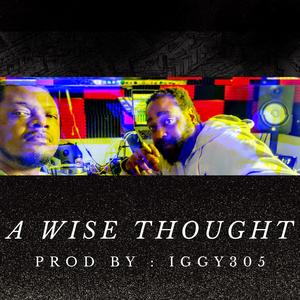 A Wise Thought