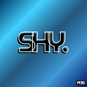 shy.