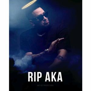 R.I.P AKA (feat. Liandro)