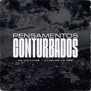 Pensamentos Conturbados
