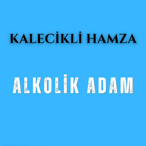 Alkolik Adam
