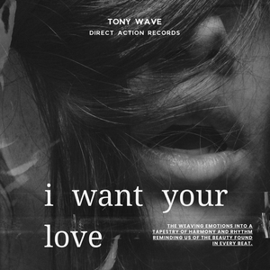 I Want Your Love
