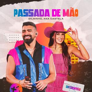 Passada de Mão (Noite de Ontem) (Ao Vivo)