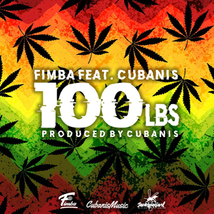 100LBS (feat. Cubanis)