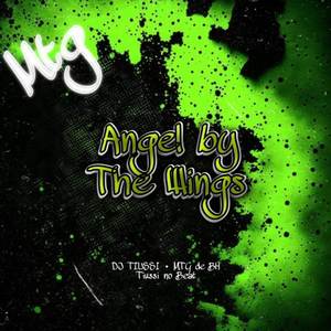 da SIA - Angel by The Wings