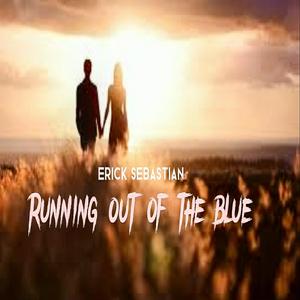 Running out of the Blue
