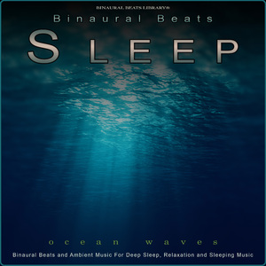 Binaural Beats Deep Sleep