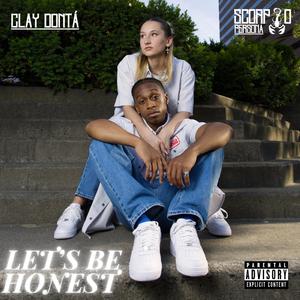 Let's Be Honest (Fast Forward)