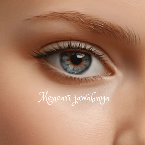 Mencari Jawabnya