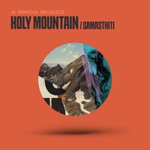 Holy Mountain / Samasthiti
