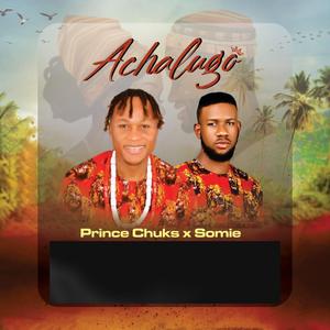 Achalaugo (feat. Somie)