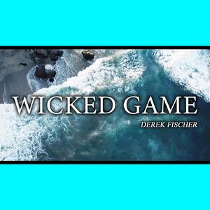 Wicked Game