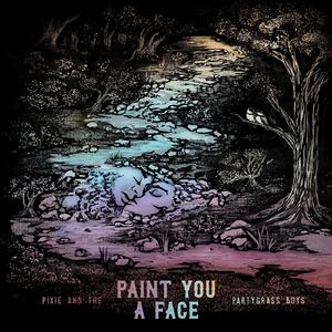 Paint You a Face
