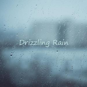 Drizzling Rain