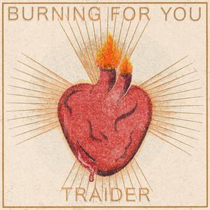 Burning for You (VIP)