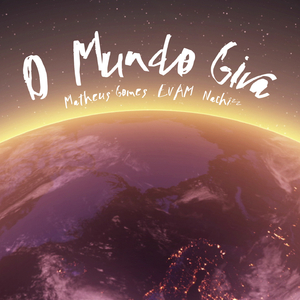O Mundo Gira