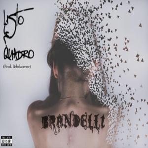 Brandelli (feat. Listo)