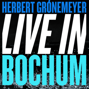 Bochum (Live in Bochum / 2015)
