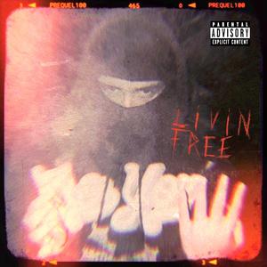 Livin Free