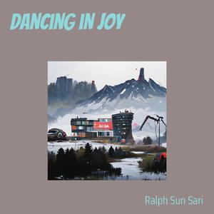 Dancing in Joy