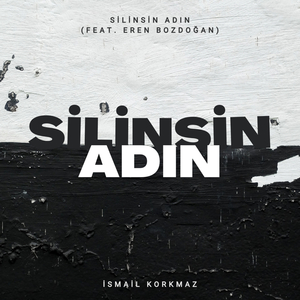 Silinsin Adın