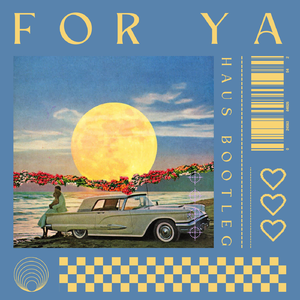 蒋小呢-For ya (HAUS Remix)