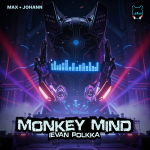 Monkey Mind (Ievan Polkka)