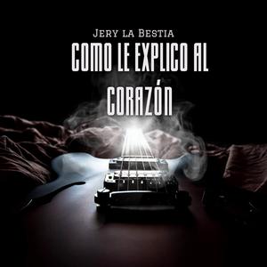 Como le explico al corazón