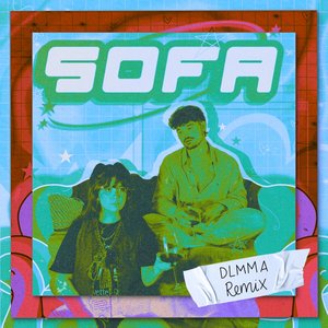 Sofa (DLMMA Remix)