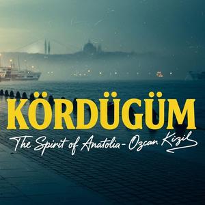 Kördüğüm (Feat.Özcan Kızıl)