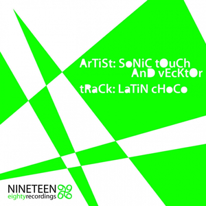 Latin Choco (Original Mix)