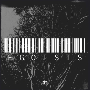 Egoists