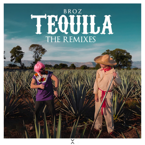 Tequila (Astros de Mendoza Remix)