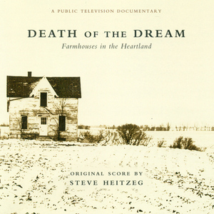 Death of the Dream (Farmhouses in the Heartland) (arr. P. Ostroushko, T. Linker, and L. Sewell):Waltz for a Lonely Farmhouse (arr. T. Linker)