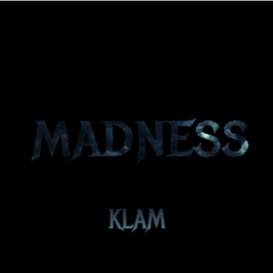 Madness