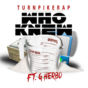 Who Knew (feat. G Herbo)