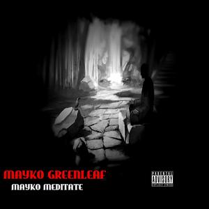 Mayko Meditate