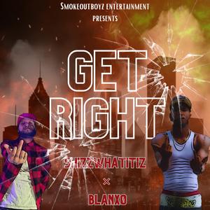Get Right (feat. BlanXo)