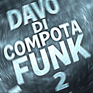 Davo Di Compota Funk 2