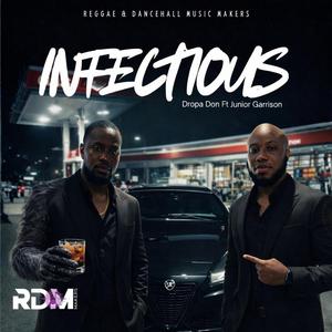 Infectious (feat. Junior Garrison)